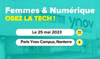 Participez au forum Femmes et Numérique - Osez la Tech ! Évènement gratuit ! Inscrivez-vous dès maintenant
