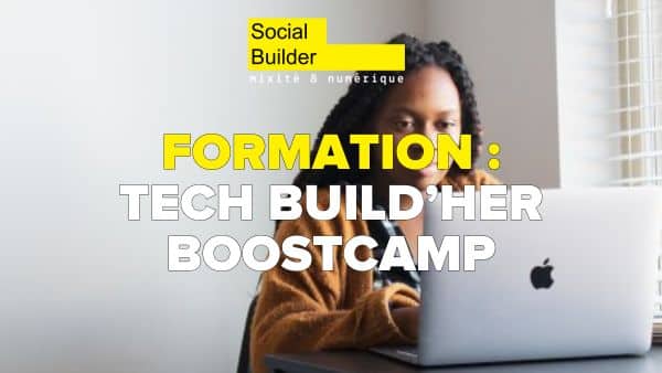 Construire son projet – Tech Build Her – Boostcamp #2